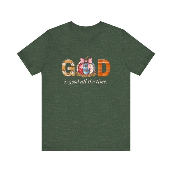 God Is Good All the Time Fall Shirt - Pumpkin Theme Christian Tee, Bella Canvas Unisex T-Shirt, Faith Autumn Apparel - Image 37