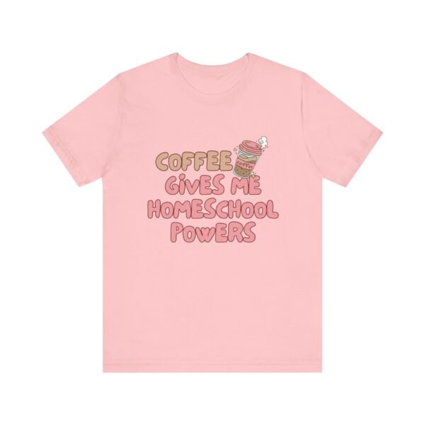 Coffee Gives Me Super Powers Shirt - Bella Canvas Unisex T-Shirt, Funny Coffee Lover Tee, Caffeine Humor Gift - Image 53