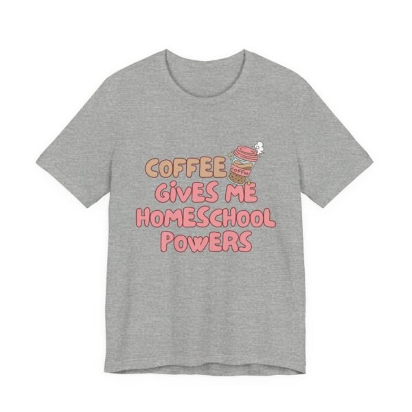 Coffee Gives Me Super Powers Shirt - Bella Canvas Unisex T-Shirt, Funny Coffee Lover Tee, Caffeine Humor Gift - Image 43