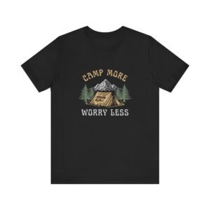 Camp More Worry Less Shirt - Bella Canvas Unisex Camping T-Shirt, Adventure Outdoor Tee with Mountains & Tent Design