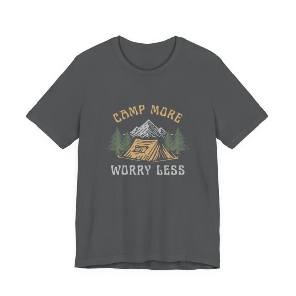 Camp More Worry Less Shirt - Bella Canvas Unisex Camping T-Shirt, Adventure Outdoor Tee with Mountains & Tent Design - Image 11