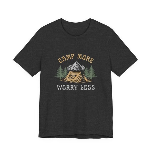 Camp More Worry Less Shirt - Bella Canvas Unisex Camping T-Shirt, Adventure Outdoor Tee with Mountains & Tent Design - Image 15