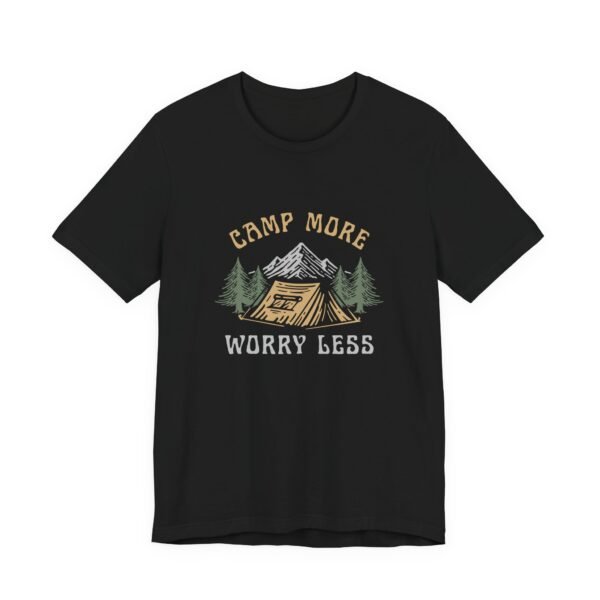 Camp More Worry Less Shirt - Bella Canvas Unisex Camping T-Shirt, Adventure Outdoor Tee with Mountains & Tent Design - Image 3