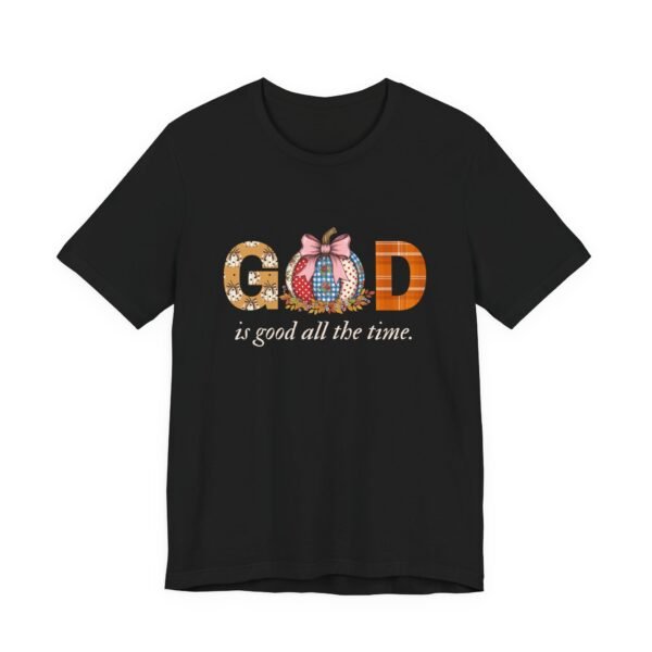 God Is Good All the Time Fall Shirt - Pumpkin Theme Christian Tee, Bella Canvas Unisex T-Shirt, Faith Autumn Apparel - Image 15