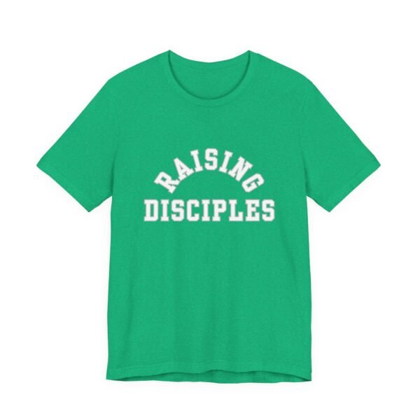Raising Disciples Shirt - Unisex Christian T-Shirt, Varsity Style Faith Tee for Parents, Teachers & Leaders - Image 31