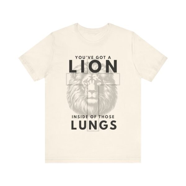 Youve Got a Lion Inside of Those Lungs Shirt - Bella Canvas Unisex Christian T-Shirt, Brandon Lake Inspired Worship Tee - Image 17