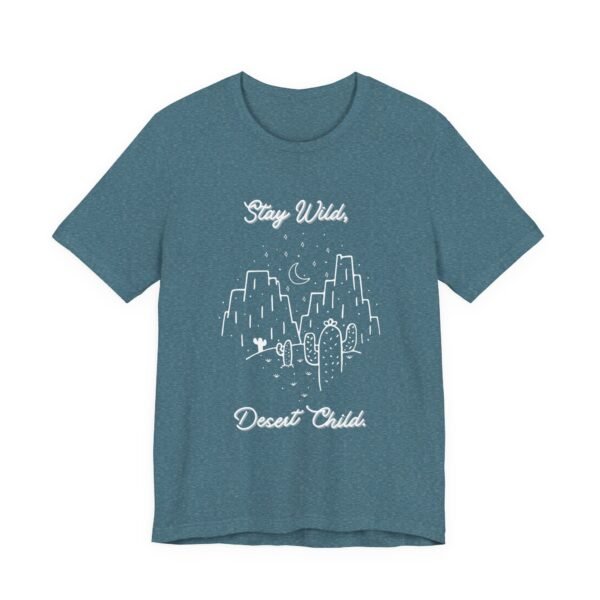 Stay Wild Desert Child Shirt - Bella Canvas Unisex T-Shirt, Boho Western Graphic Tee, Adventure Desert Vibes Apparel - Image 43