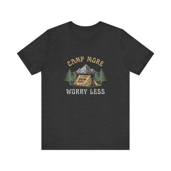 Camp More Worry Less Shirt - Bella Canvas Unisex Camping T-Shirt, Adventure Outdoor Tee with Mountains & Tent Design - Image 13
