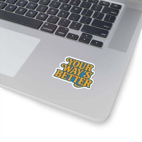 Christian Kiss-Cut Stickers - Your Way's Better Song Inspired, Faith Stickers, Religious Decals, Bible Quote Stickers, Inspirational Vinyl - Image 11