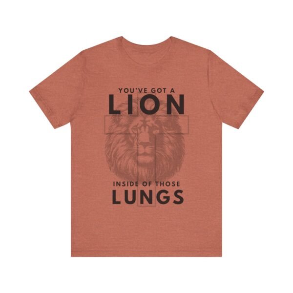 Youve Got a Lion Inside of Those Lungs Shirt - Bella Canvas Unisex Christian T-Shirt, Brandon Lake Inspired Worship Tee - Image 13