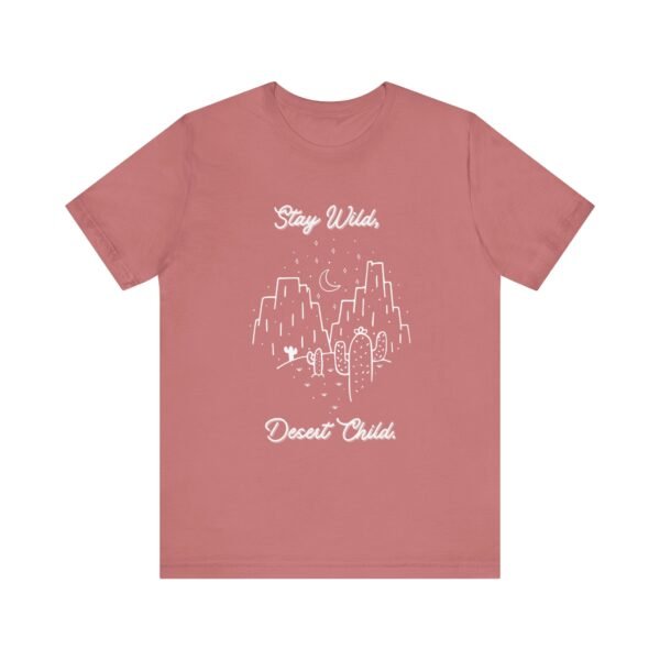 Stay Wild Desert Child Shirt - Bella Canvas Unisex T-Shirt, Boho Western Graphic Tee, Adventure Desert Vibes Apparel