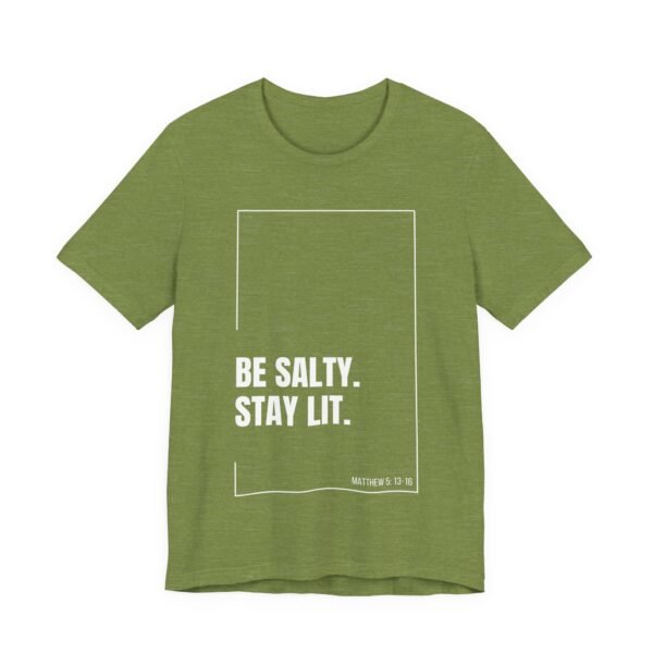 Be Salty Stay Lit Shirt - Bella Canvas Unisex Christian T-Shirt with Matthew 5:13-16, Bible Verse Graphic Tee, Faith Inspired Gift - Image 19