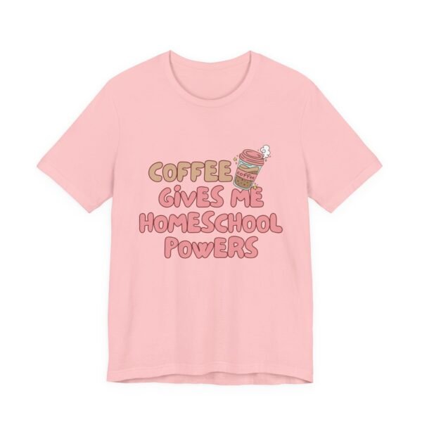 Coffee Gives Me Super Powers Shirt - Bella Canvas Unisex T-Shirt, Funny Coffee Lover Tee, Caffeine Humor Gift - Image 55