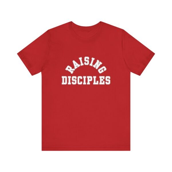 Raising Disciples Shirt - Unisex Christian T-Shirt, Varsity Style Faith Tee for Parents, Teachers & Leaders - Image 77