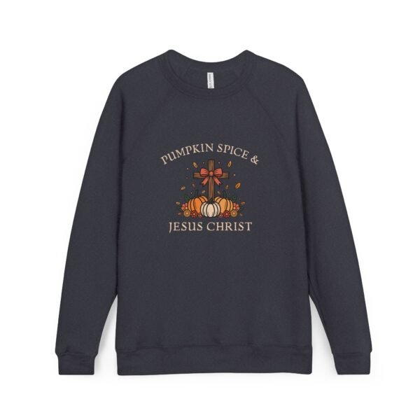 Pumpkin Spice And Jesus Christ Sweatshirt - Bella  Canvas Unisex Raglan Fleece, Christian Fall Sweater, Faith & Coffee Crewneck - Image 13