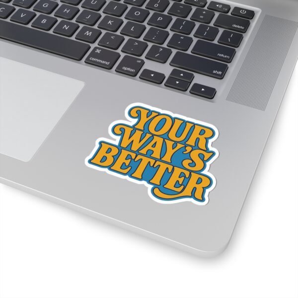 Christian Kiss-Cut Stickers - Your Way's Better Song Inspired, Faith Stickers, Religious Decals, Bible Quote Stickers, Inspirational Vinyl - Image 2