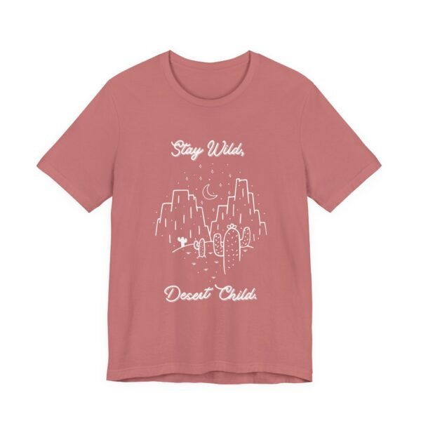 Stay Wild Desert Child Shirt - Bella Canvas Unisex T-Shirt, Boho Western Graphic Tee, Adventure Desert Vibes Apparel - Image 3