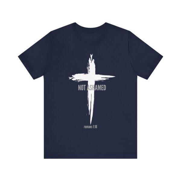 Not Ashamed Shirt - Bella Canvas Unisex Christian T-Shirt with Cross & Romans 1:16, Faith Graphic Tee, Bible Verse Apparel - Image 33