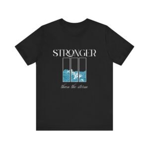 Stronger Than the Storm Shirt - Black Unisex Christian T-Shirt with Wave Graphic, Faith & Strength Tee