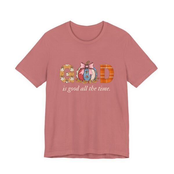God Is Good All the Time Fall Shirt - Pumpkin Theme Christian Tee, Bella Canvas Unisex T-Shirt, Faith Autumn Apparel - Image 3