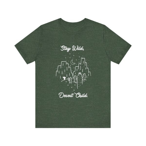 Stay Wild Desert Child Shirt - Bella Canvas Unisex T-Shirt, Boho Western Graphic Tee, Adventure Desert Vibes Apparel - Image 33