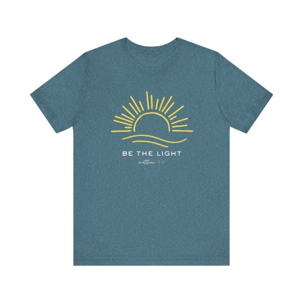 Sunrise Inspirational Tee - Be the Light, Comfortable Unisex Jersey Short Sleeve Shirt, Motivational Tees, Positive Vibes T-Shirt, [...] - Image 45