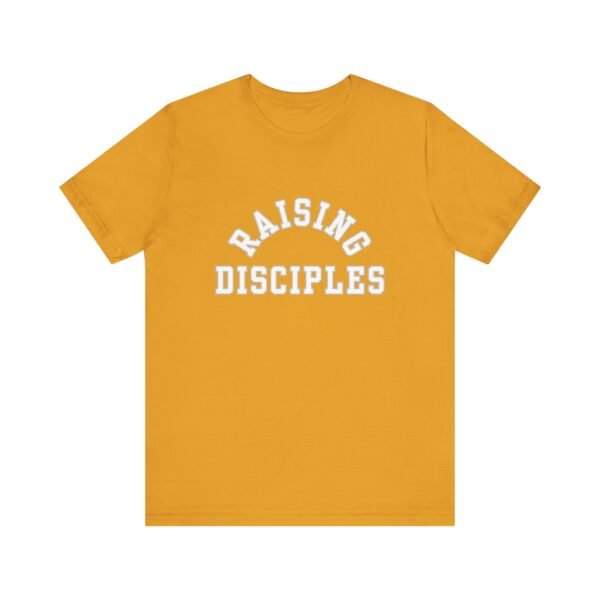 Raising Disciples Shirt - Unisex Christian T-Shirt, Varsity Style Faith Tee for Parents, Teachers & Leaders - Image 17
