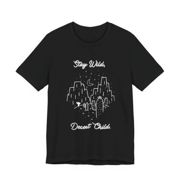 Stay Wild Desert Child Shirt - Bella Canvas Unisex T-Shirt, Boho Western Graphic Tee, Adventure Desert Vibes Apparel - Image 11