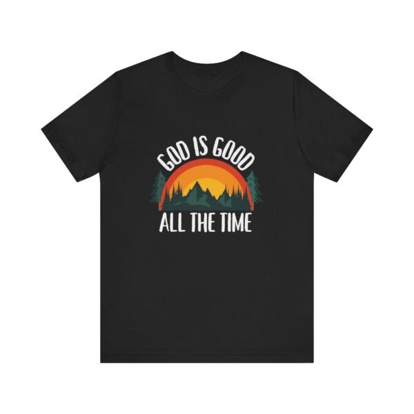 God Is Good All the Time Shirt Retro - Vintage Forest Design, Unisex Christian T-Shirt, Faith Graphic Tee