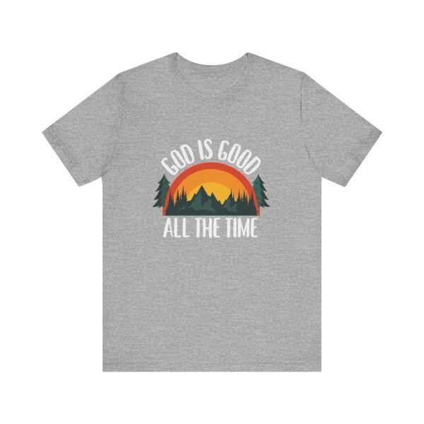 God Is Good All the Time Shirt Retro - Vintage Forest Design, Unisex Christian T-Shirt, Faith Graphic Tee - Image 33