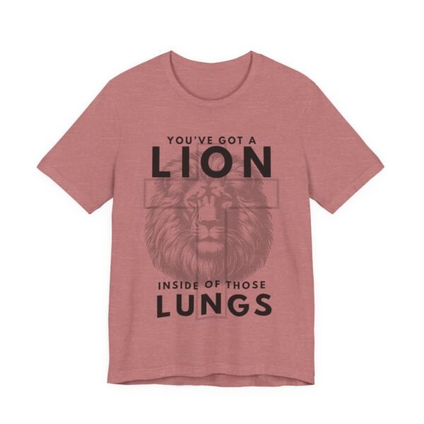 Youve Got a Lion Inside of Those Lungs Shirt - Bella Canvas Unisex Christian T-Shirt, Brandon Lake Inspired Worship Tee - Image 11