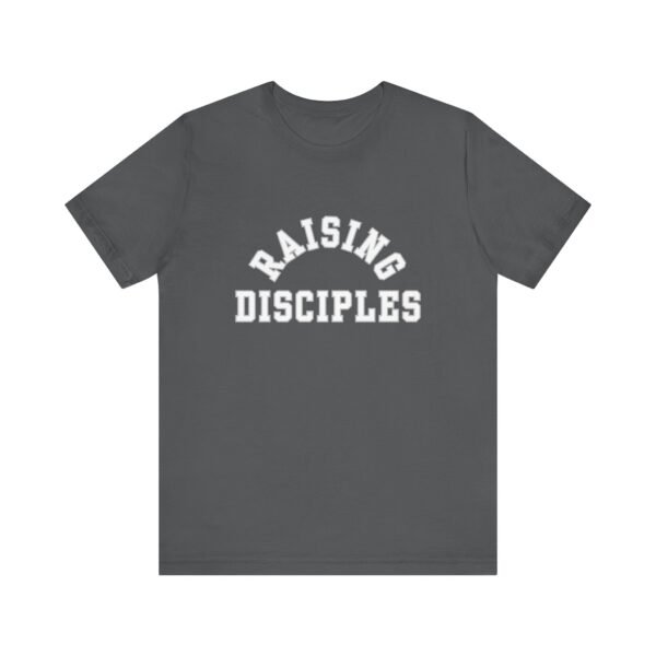 Raising Disciples Shirt - Unisex Christian T-Shirt, Varsity Style Faith Tee for Parents, Teachers & Leaders - Image 53