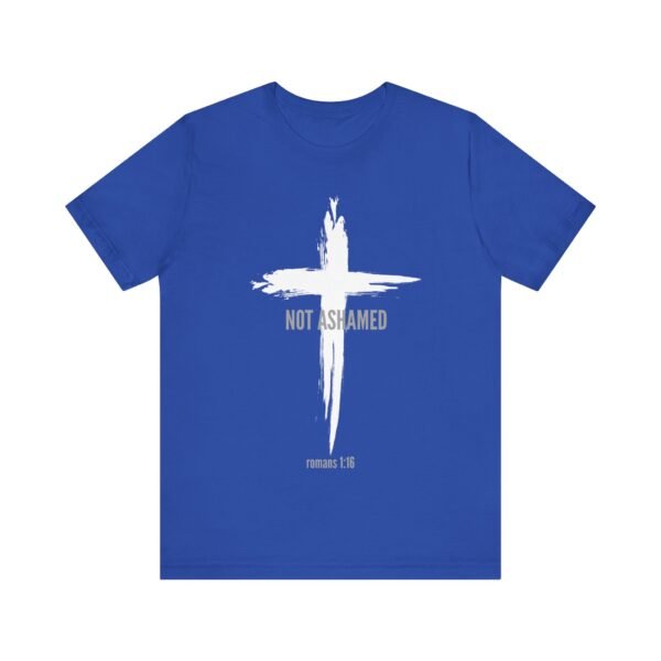 Not Ashamed Shirt - Bella Canvas Unisex Christian T-Shirt with Cross & Romans 1:16, Faith Graphic Tee, Bible Verse Apparel - Image 21