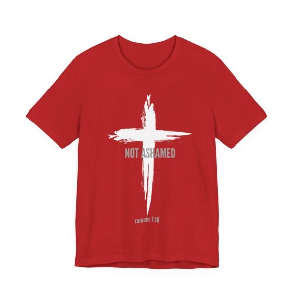 Not Ashamed Shirt - Bella Canvas Unisex Christian T-Shirt with Cross & Romans 1:16, Faith Graphic Tee, Bible Verse Apparel - Image 47