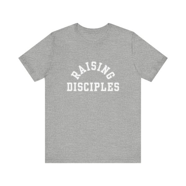 Raising Disciples Shirt - Unisex Christian T-Shirt, Varsity Style Faith Tee for Parents, Teachers & Leaders - Image 45