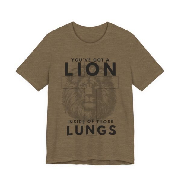 Youve Got a Lion Inside of Those Lungs Shirt - Bella Canvas Unisex Christian T-Shirt, Brandon Lake Inspired Worship Tee - Image 27