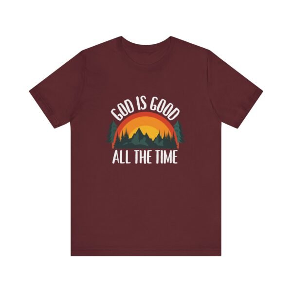 God Is Good All the Time Shirt Retro - Vintage Forest Design, Unisex Christian T-Shirt, Faith Graphic Tee - Image 61