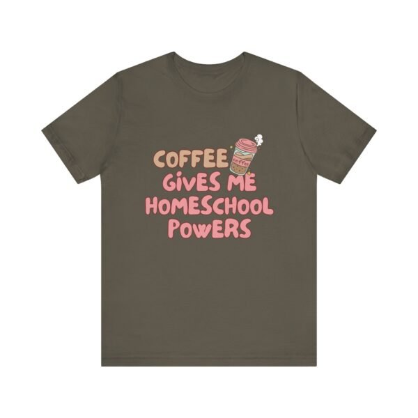 Coffee Gives Me Super Powers Shirt - Bella Canvas Unisex T-Shirt, Funny Coffee Lover Tee, Caffeine Humor Gift - Image 25