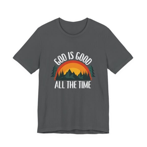 God Is Good All the Time Shirt Retro - Vintage Forest Design, Unisex Christian T-Shirt, Faith Graphic Tee - Image 43