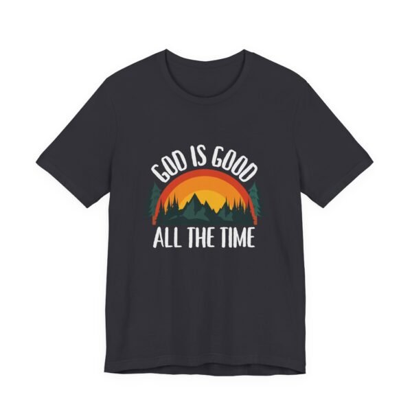 God Is Good All the Time Shirt Retro - Vintage Forest Design, Unisex Christian T-Shirt, Faith Graphic Tee - Image 15