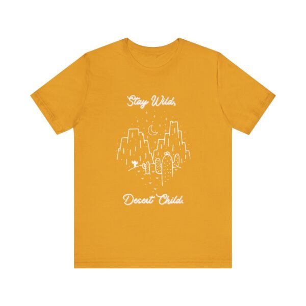 Stay Wild Desert Child Shirt - Bella Canvas Unisex T-Shirt, Boho Western Graphic Tee, Adventure Desert Vibes Apparel - Image 17