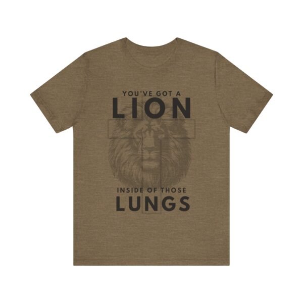 Youve Got a Lion Inside of Those Lungs Shirt - Bella Canvas Unisex Christian T-Shirt, Brandon Lake Inspired Worship Tee - Image 25