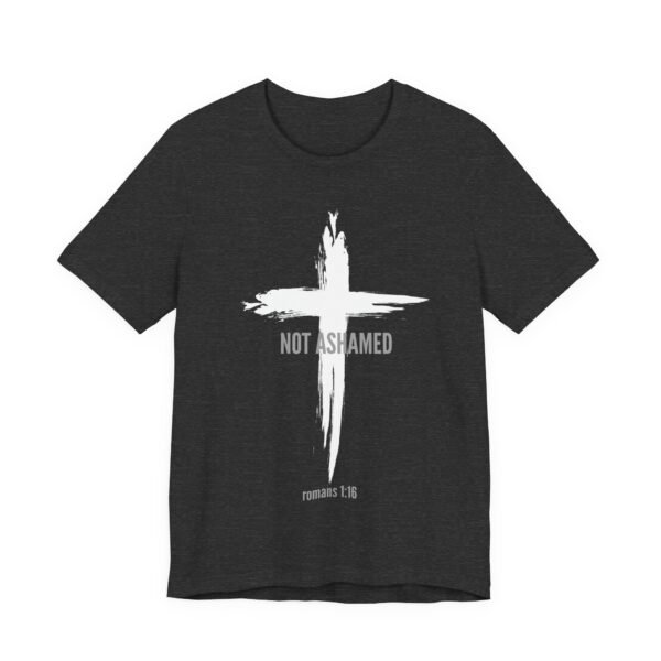 Not Ashamed Shirt - Bella Canvas Unisex Christian T-Shirt with Cross & Romans 1:16, Faith Graphic Tee, Bible Verse Apparel - Image 27
