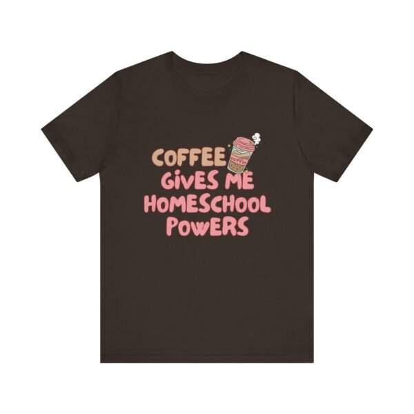 Coffee Gives Me Super Powers Shirt - Bella Canvas Unisex T-Shirt, Funny Coffee Lover Tee, Caffeine Humor Gift - Image 9