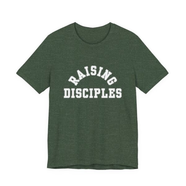 Raising Disciples Shirt - Unisex Christian T-Shirt, Varsity Style Faith Tee for Parents, Teachers & Leaders - Image 43