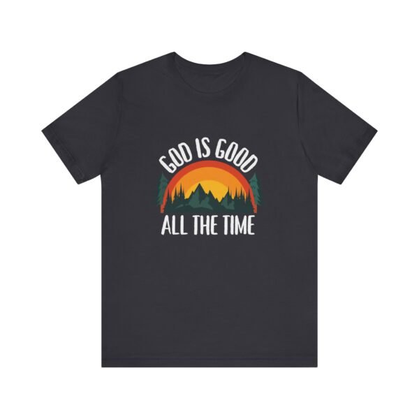 God Is Good All the Time Shirt Retro - Vintage Forest Design, Unisex Christian T-Shirt, Faith Graphic Tee - Image 13