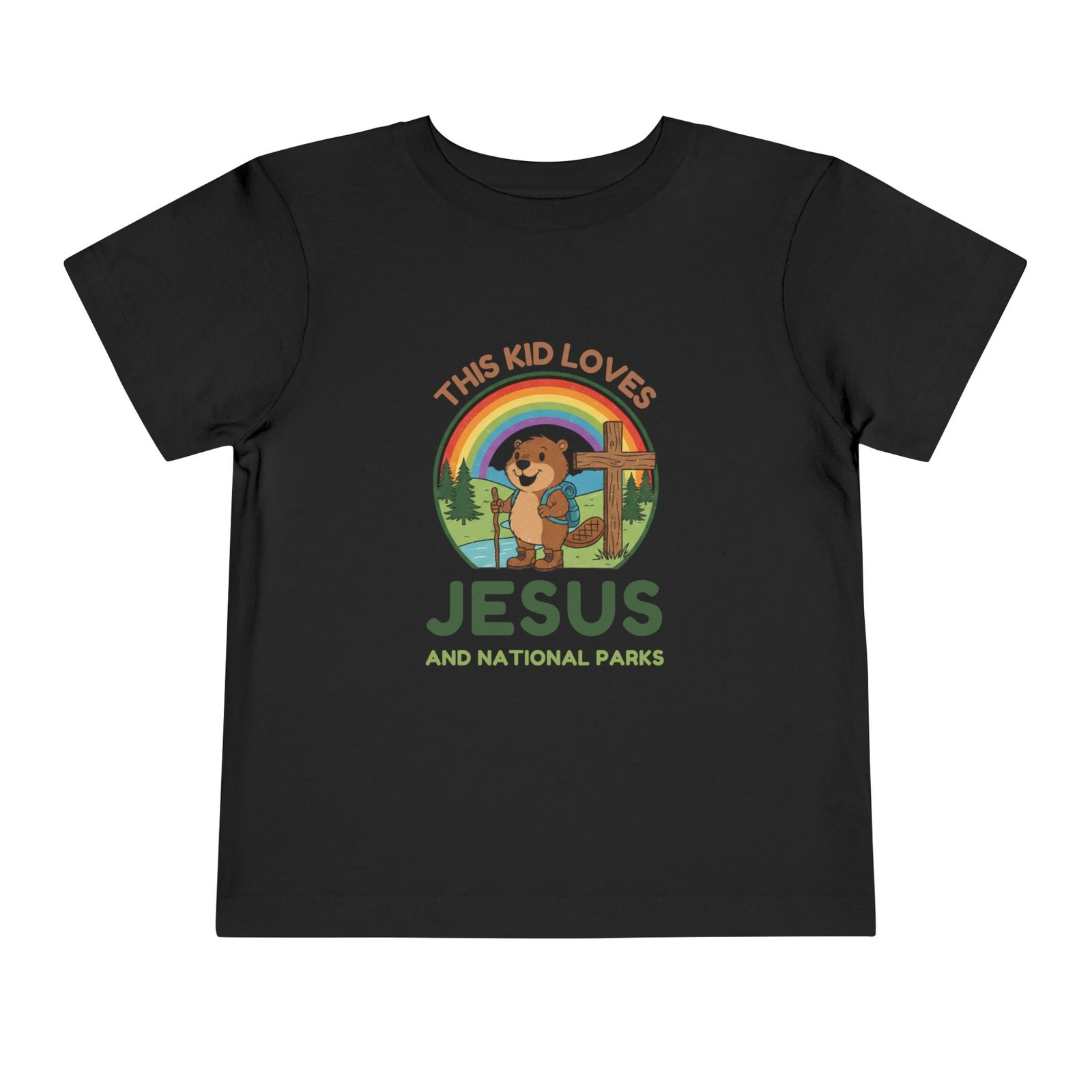 This Kid Loves Jesus and National Parks Toddler T-Shirt - Christian Adventure Tee with Rainbow, Cross & Backpacking Beaver