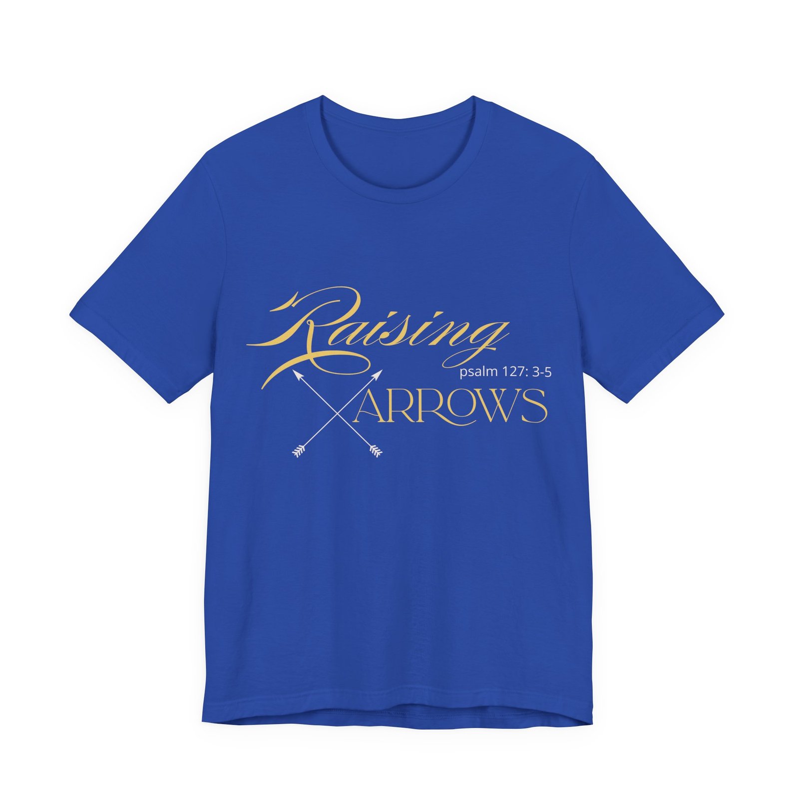 Raising Arrows Shirt - Unisex Christian T-Shirt, Psalm 127:3-5, Mom, Homeschool Mom & Private School Spirit Wear - Image 8