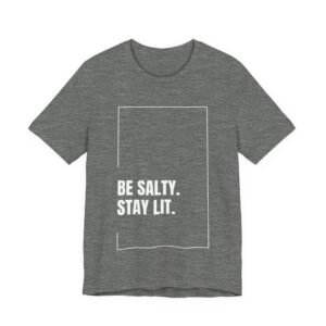 Be Salty Stay Lit Shirt - Bella Canvas Unisex Christian T-Shirt, Matthew 5:13-14 Bible Verse Graphic Tee, Faith Inspired Gift