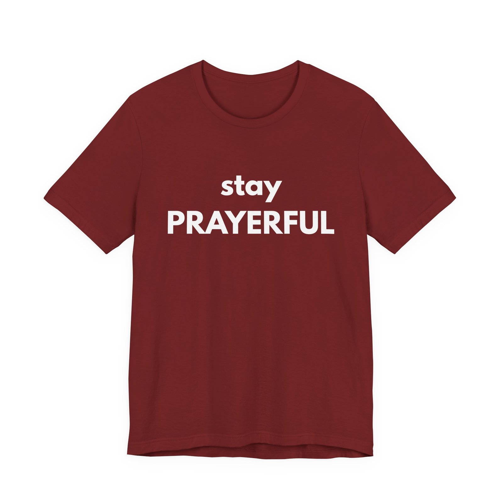 Stay Prayerful Shirt - Bella Canvas Unisex Christian T-Shirt, Bold Faith Graphic Tee, Inspirational Bible Verse Inspired Shirt - Image 17